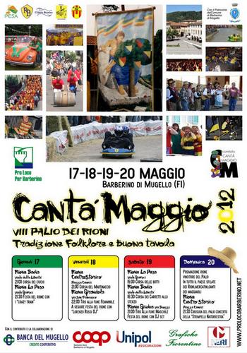 Cantà Maggio, a Barberino del Mugello (FI)  dal 17 al 20 maggio 2012