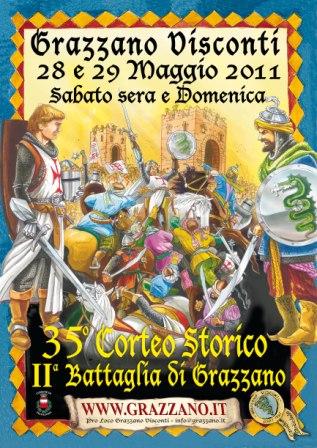 35° corteo storico e 2^Battaglia di Gazzano il sabato 28 e domenica 29 maggio 2011 presso il borgo di Grazzano Visconti (PC)