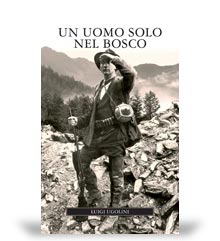 Narrativa Venatoria: un uomo solo nel bosco, gruppo editoriale Olimpia