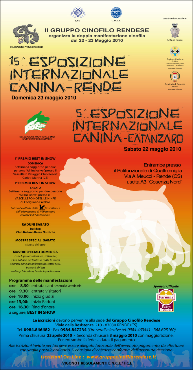 15ª Expo’ Internazionale Canina di Rende - 23 Maggio 2010 e 5ª Expo’ Internazionale Canina di Catanzaro -22 Maggio 2010