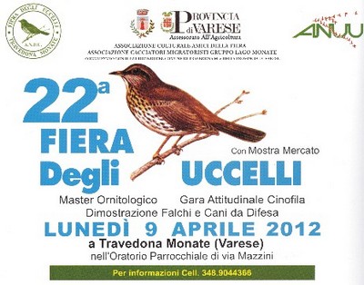 Fiera degli Uccelli Travedona Monate (VA) Fiera degli Uccelli Travedona Monate (VA)