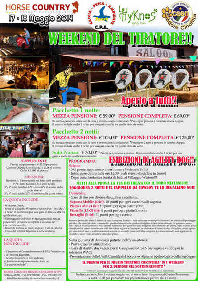 Weekend del Tiratore a HorseCountryResort - Arborea (OR) Weekend del Tiratore a HorseCountryResort - Arborea (OR)