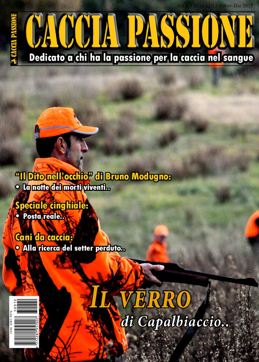 Rivista di caccia - Caccia Passione dicembre 2015