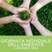 Il 5 giugno la Giornata Mondiale per l’Ambiente 2024