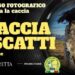 Al via la terza edizione di “A caccia di scatti”, il concorso fotografico per chi ama la caccia e la natura